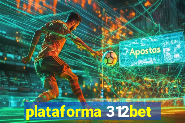 plataforma 312bet